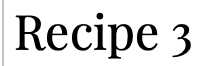 Recipe3